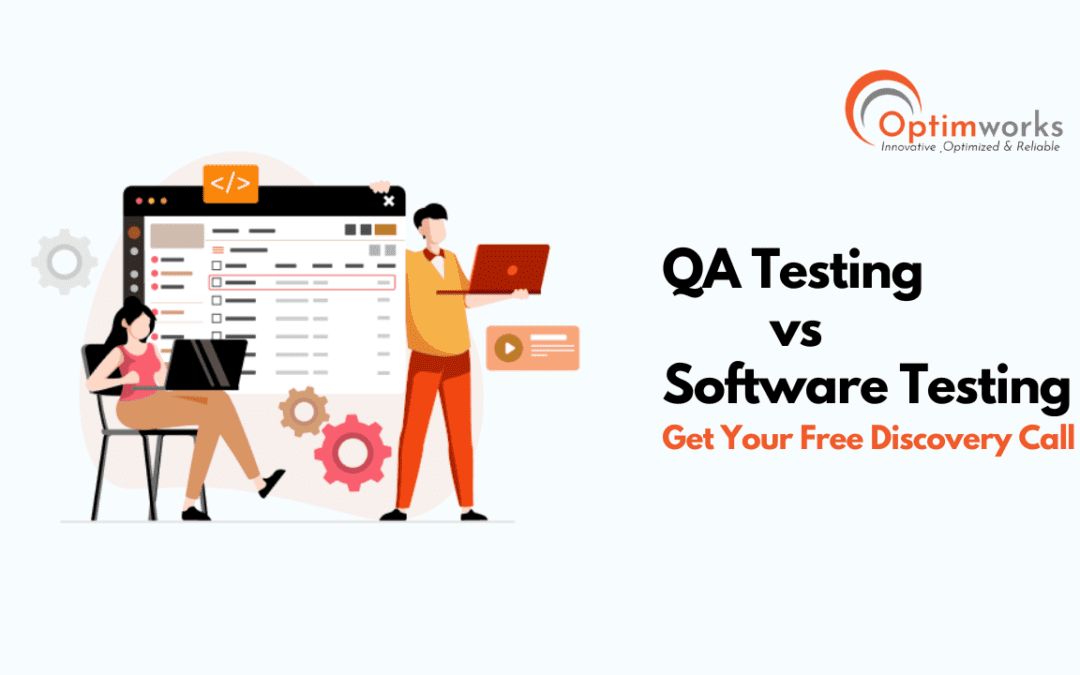 QA Testing vs Software Testing: Key Differences & Best Practices